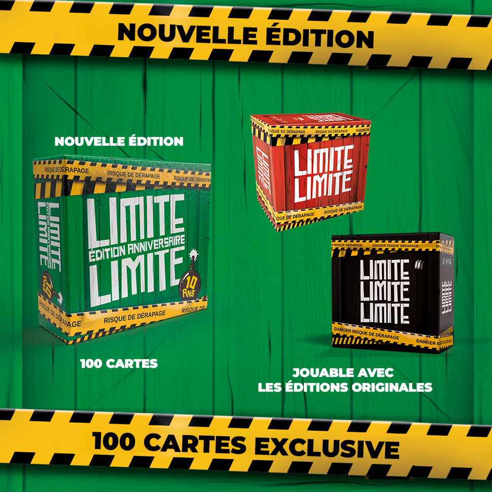 LIMITE LIMITE 10 Ans - Edition Anniversaire Limitee